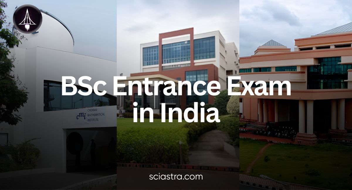 BSc Entrance Exams in India