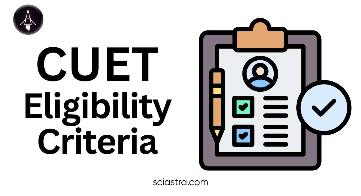 CUET 2026 Eligibility Criteria