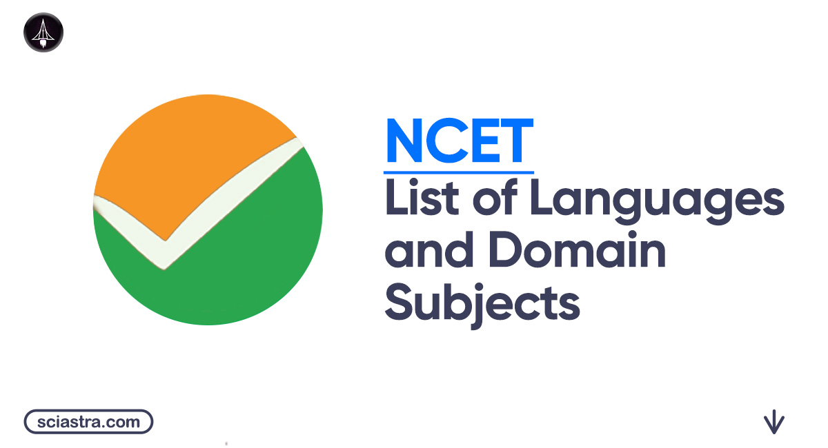 NCET 2026 List of Domain Subjects and Languages