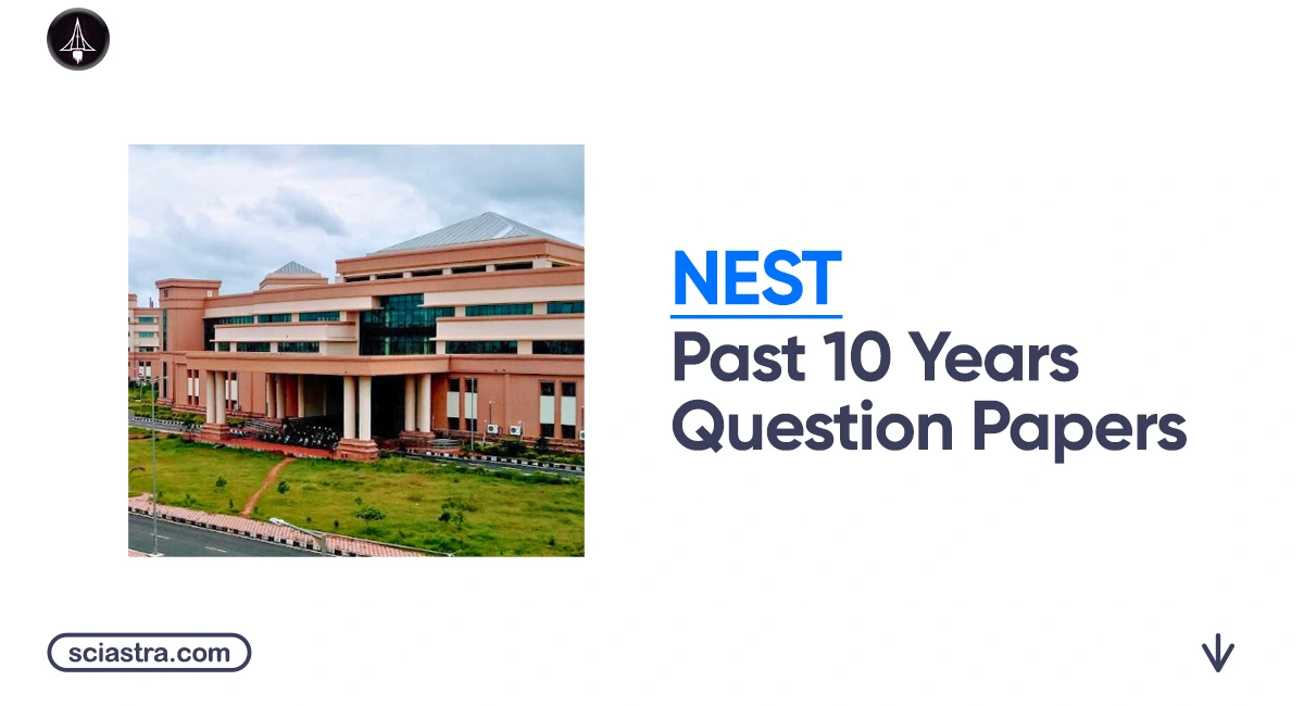 NEST Previous Year Question Papers