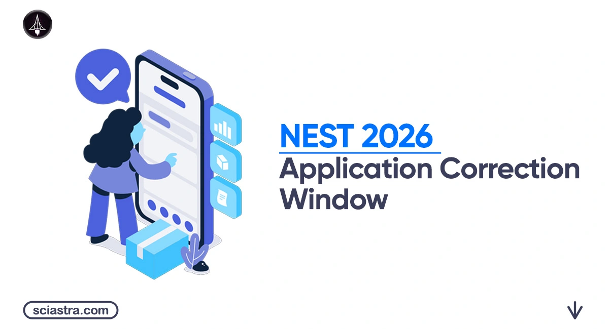 NEST 2026: Documents Required, Eligibility and Registration Details