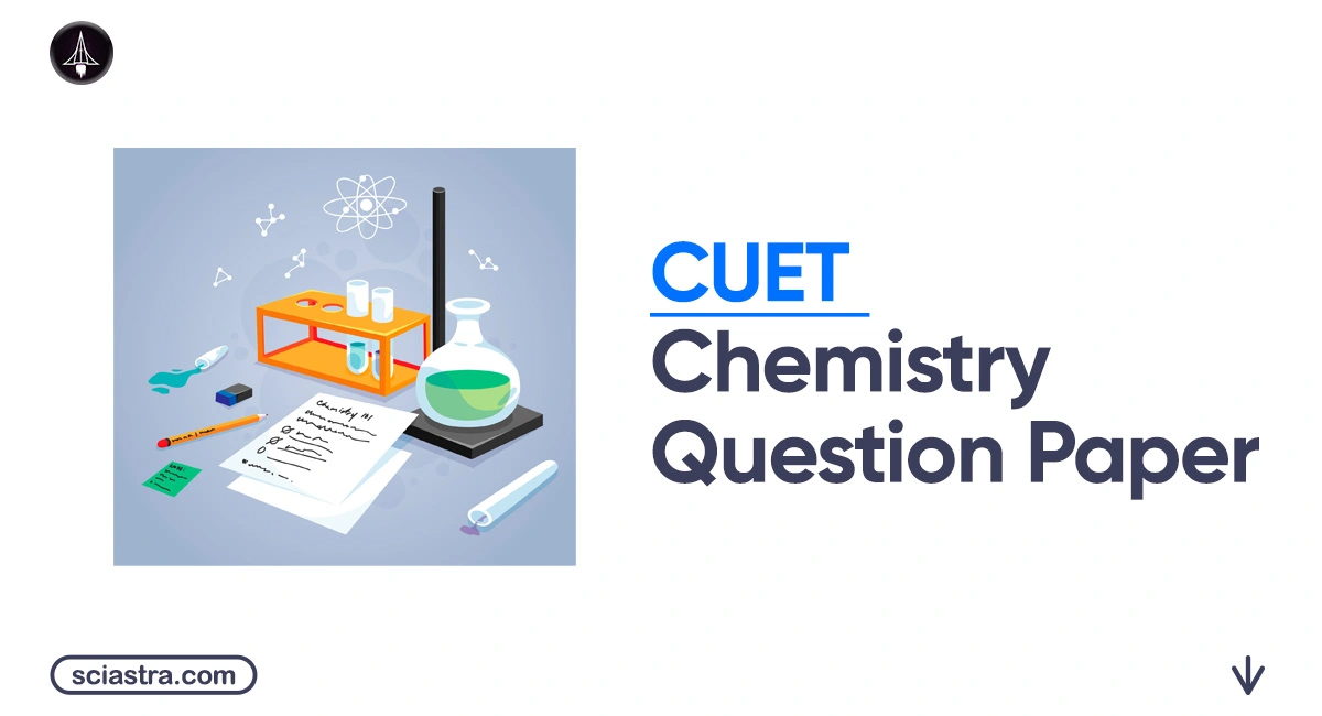 CUET Chemistry Question Paper