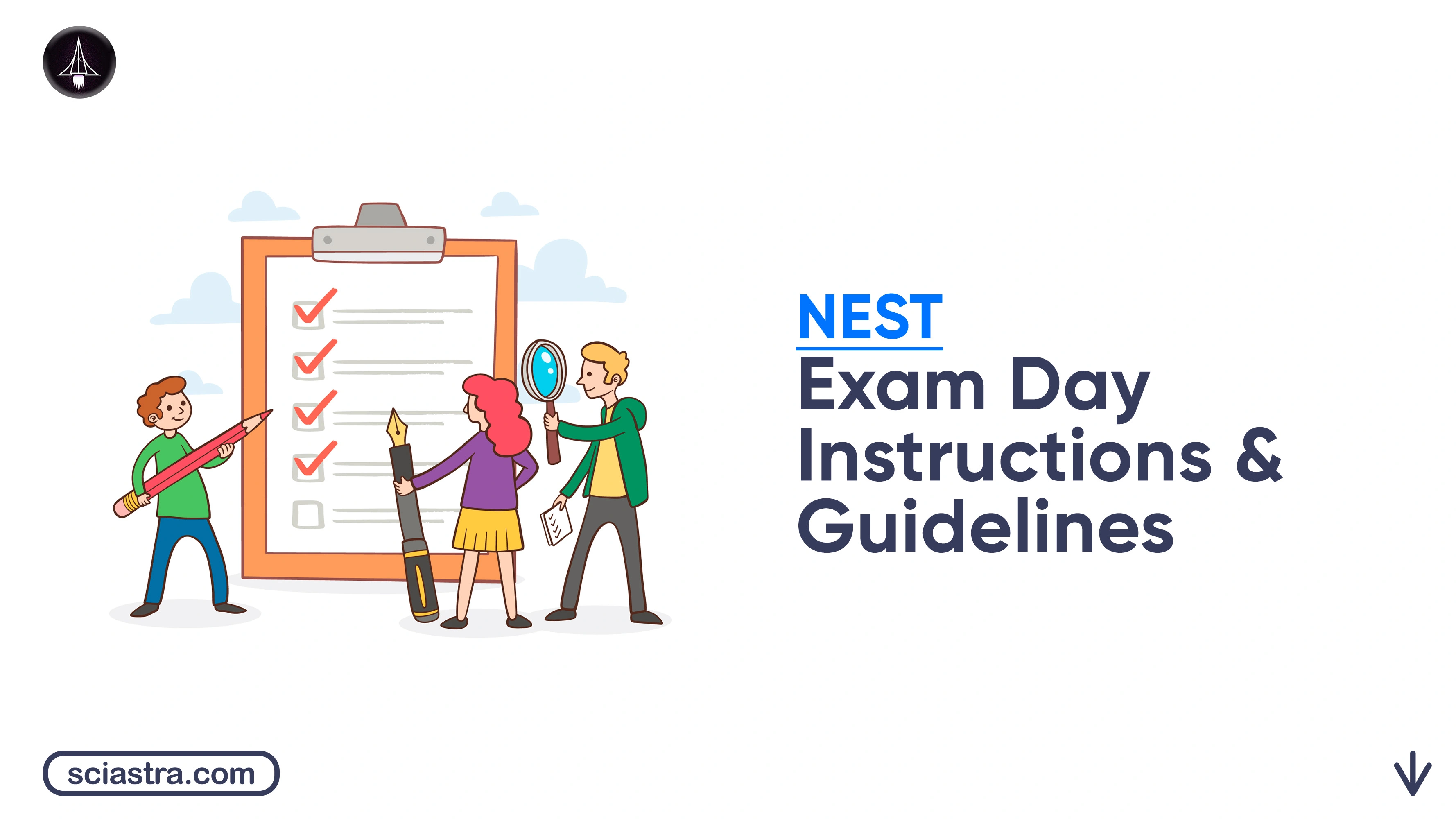 NEST Exam Day Instructions & Guidelines