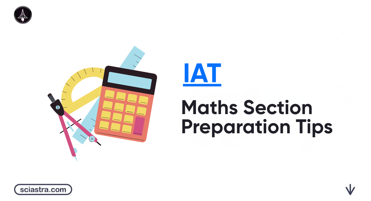 IAT Maths Section Preparation Tips