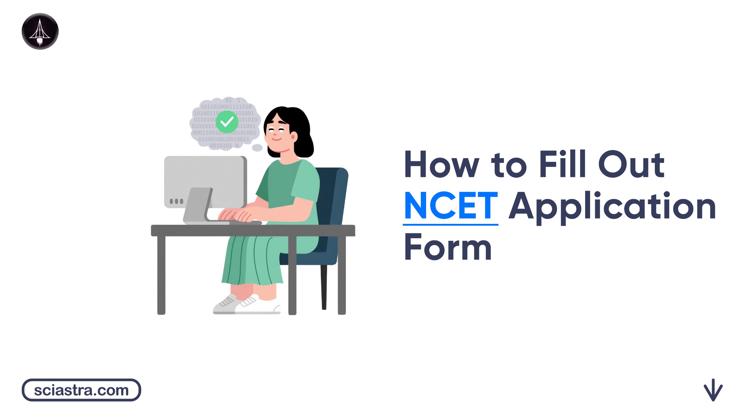 How to Fill NCET Application Form 2026: Documents Required, Registration Fees & Complete Process