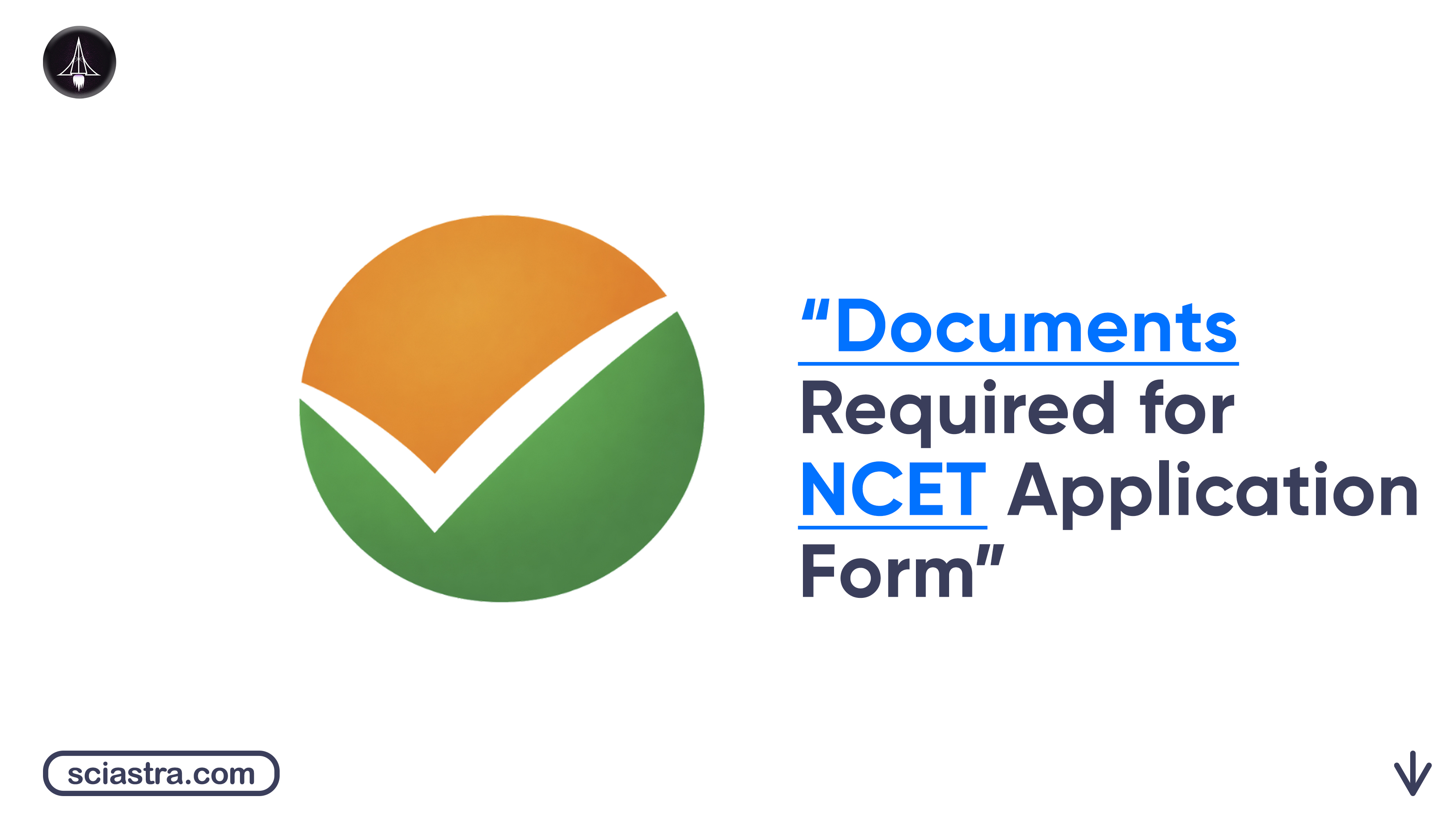 List of Documents Required for NCET Application Form 2026: Size, Format & How to Upload
