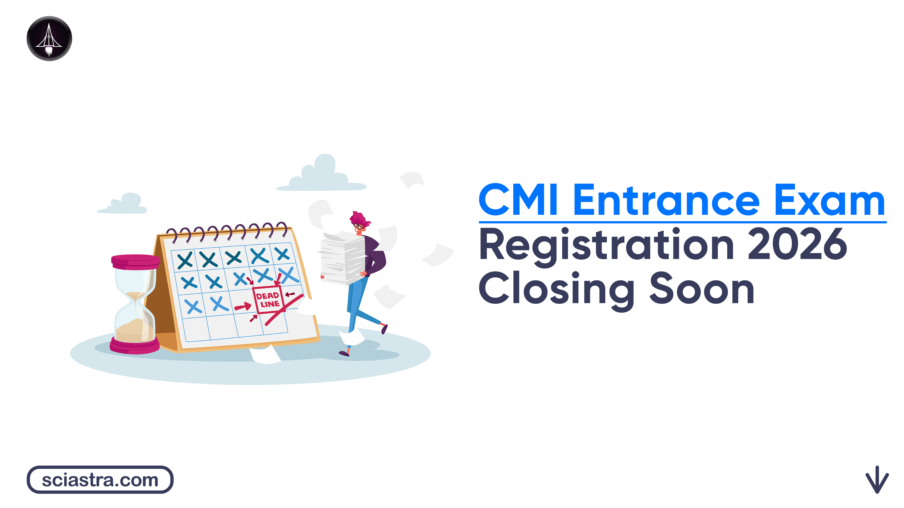 CMI Entrance Exam 2026 Registration Closing on April 4; Apply Soon