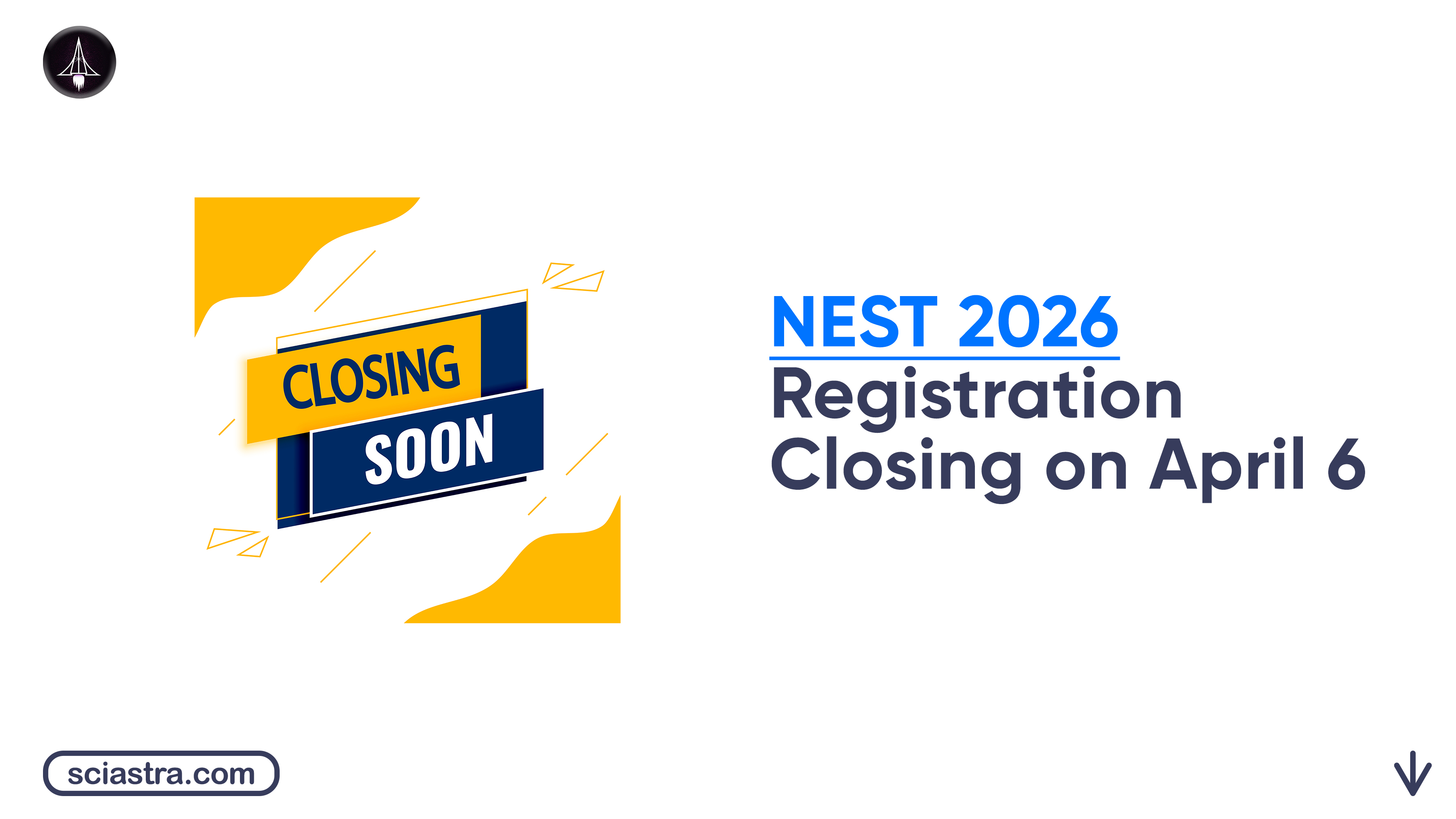 NEST 2026 Registration Last Date April 6