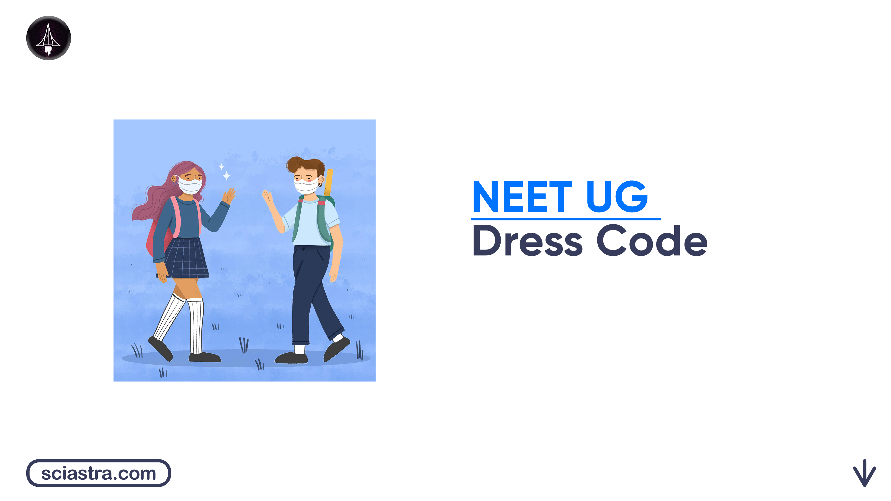 NEET 2026 Dress Code by NTA for Female and Male Candidates