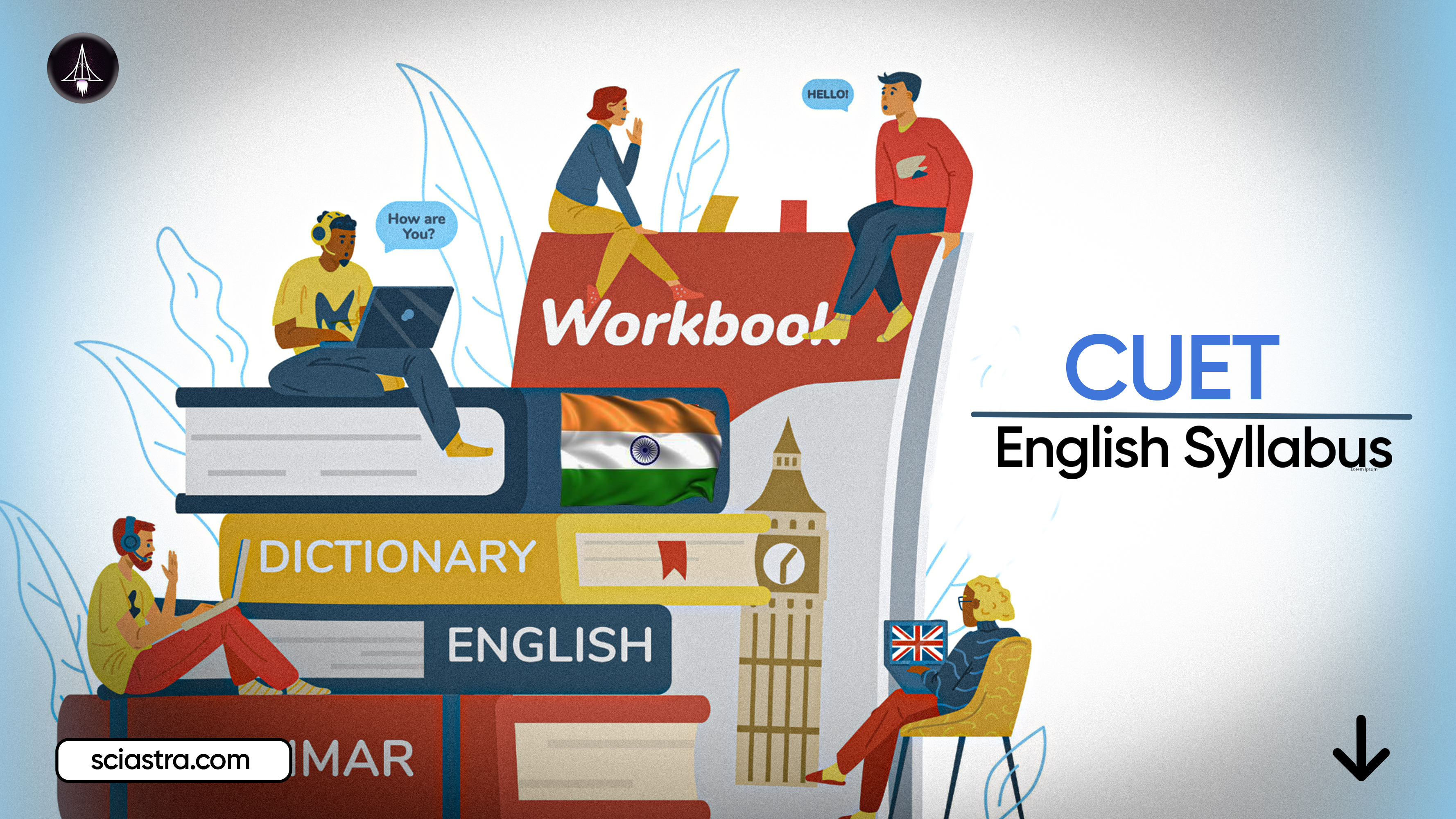 CUET English Syllabus 2026 (OUT): Topics Covered, PDF Link & Preparation