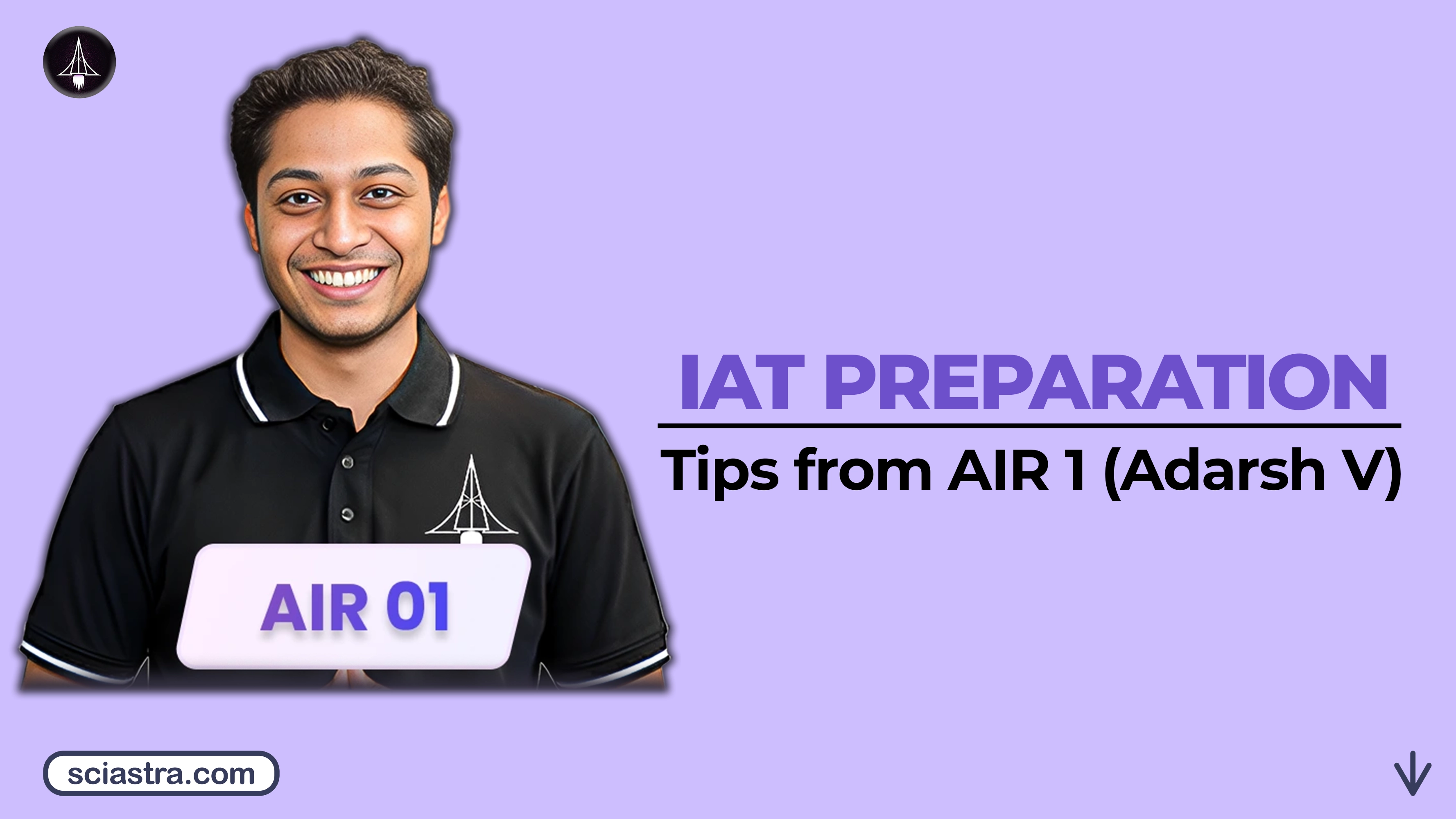 How to Become IAT 2026 Topper: Preparation Tips from Topper (AIR 1)