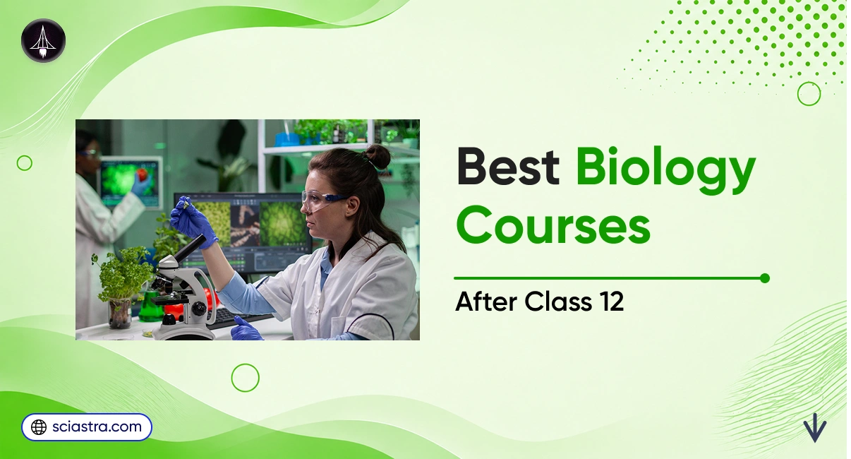 Best Biology Courses After Class 12