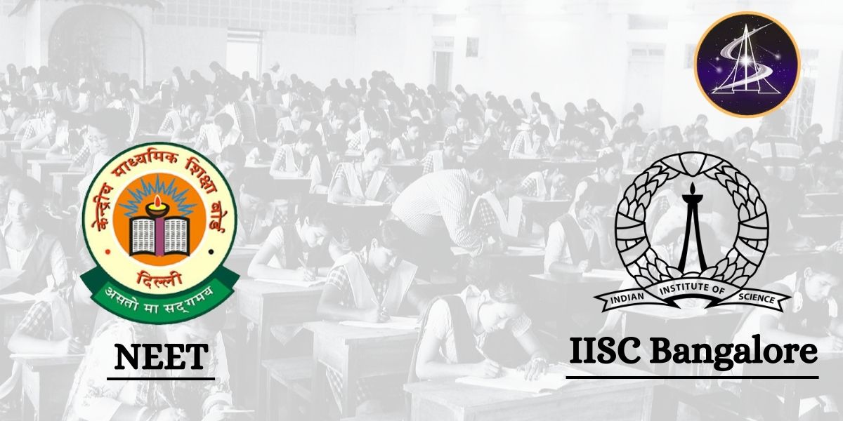 NEET to IISc Bangalore: Nurturing Medical Minds for Scientific Research and Innovation