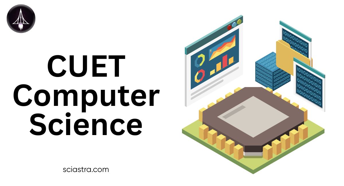 CUET Computer Science Syllabus 2026: Important Topics, Books & Preparation Tips