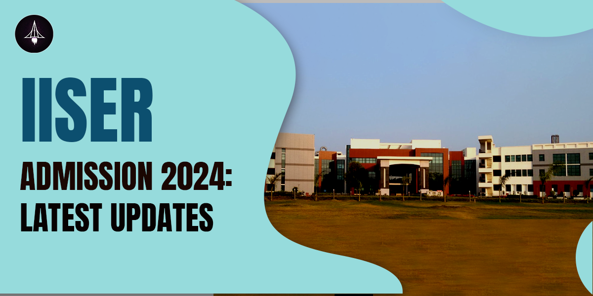 IISER Aptitude Test (IAT) Admission 2024: Latest Updates