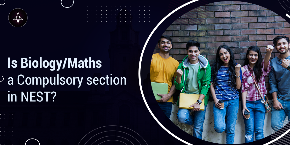 Is Biology/Maths a Compulsory section in NEST?