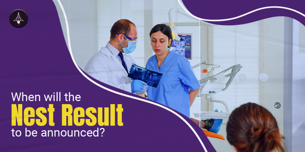 When will the NEST results be announced?