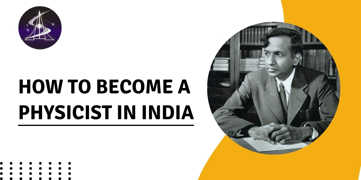 How to Become a Physicist in India