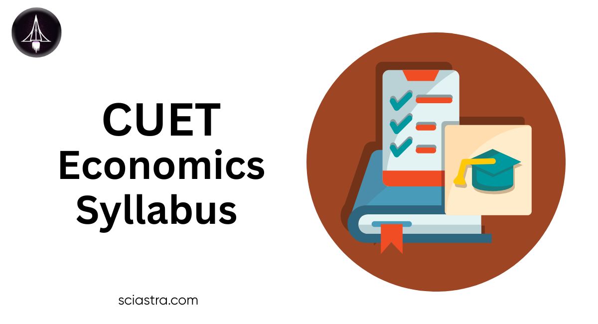 CUET 2026 Economics Syllabus, Topics Covered, PDF (Official)