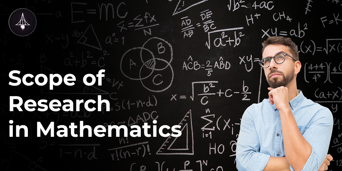 Scope of Research in Mathematics