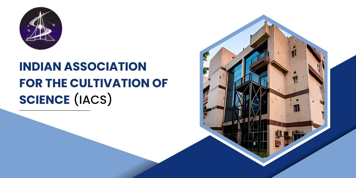 Indian Association for the Cultivation of Science (IACS)
