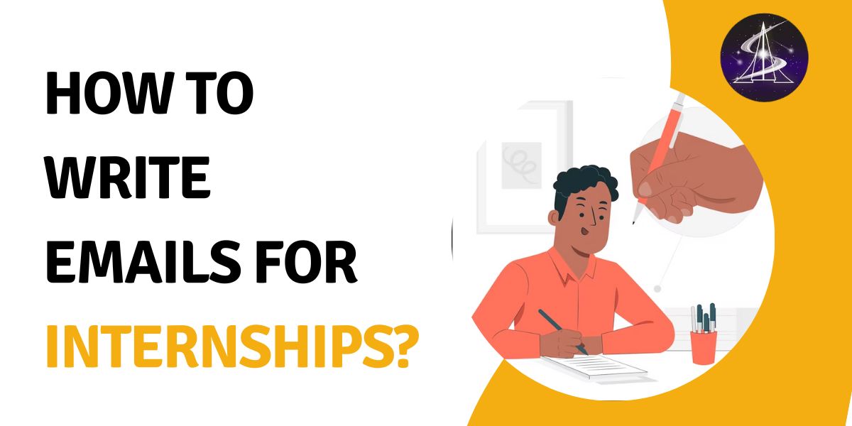 How to write  emails for internships?