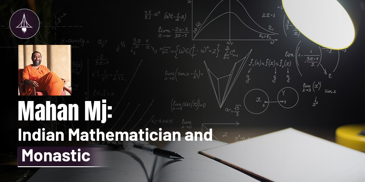 Mahan Mj: Indian Mathematician and Monastic