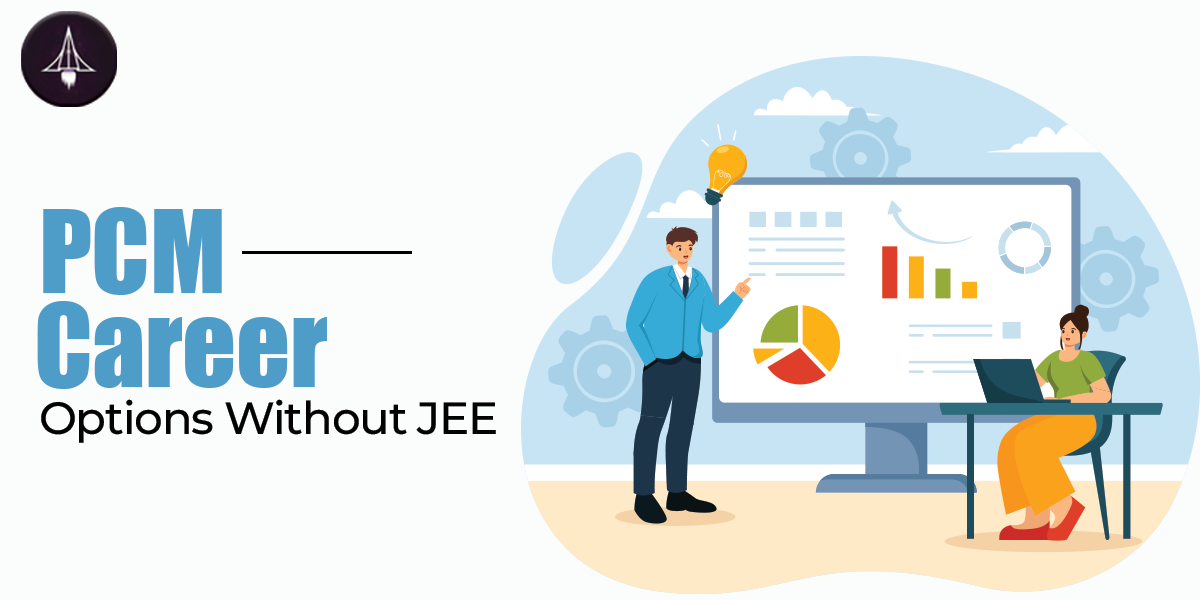 Best Non-JEE PCM Career Choices for 2025 – Detailed Student Guide