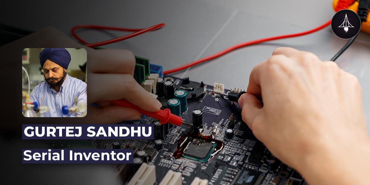 Gurtej Sandhu: The Serial Inventor