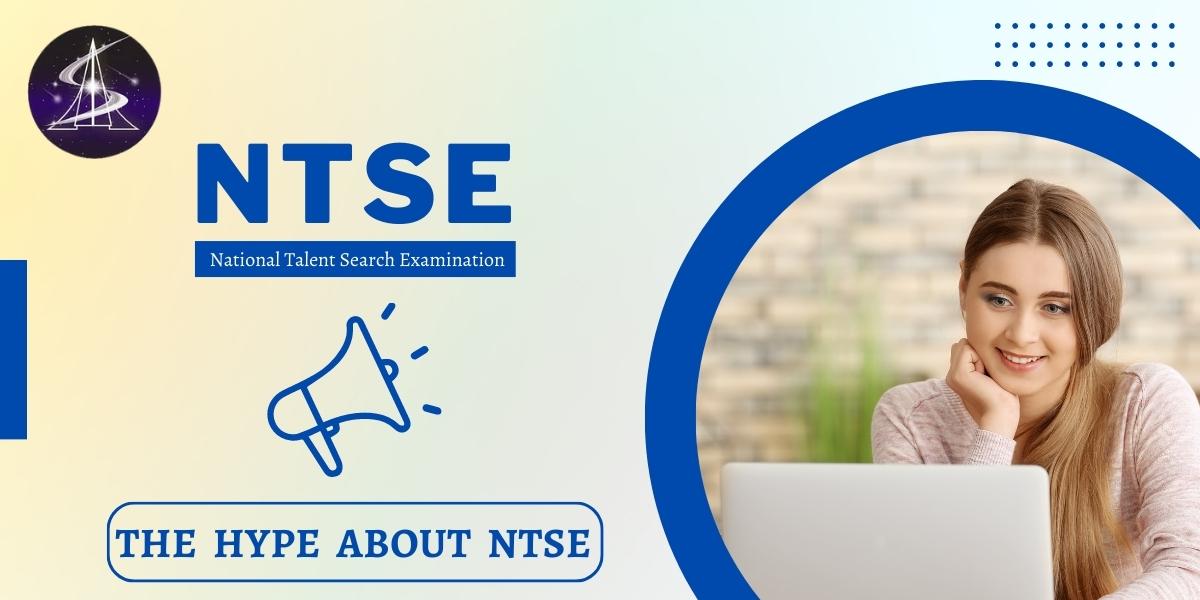 THE HYPE ABOUT NTSE