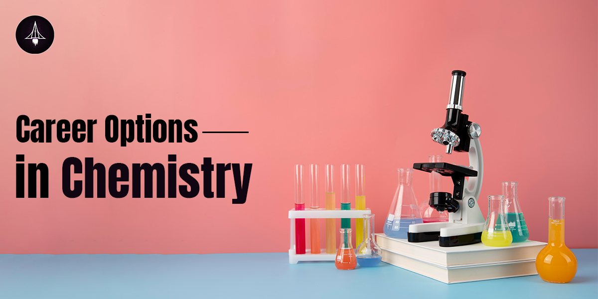 Best Career Options in Chemistry