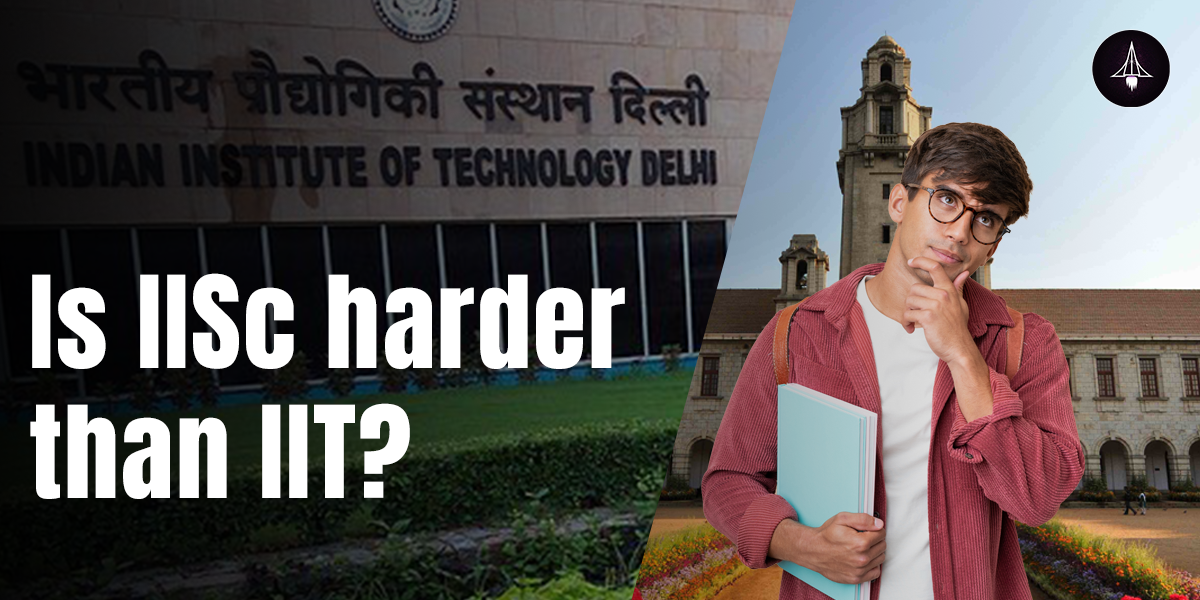 Is IISc harder than IIT?