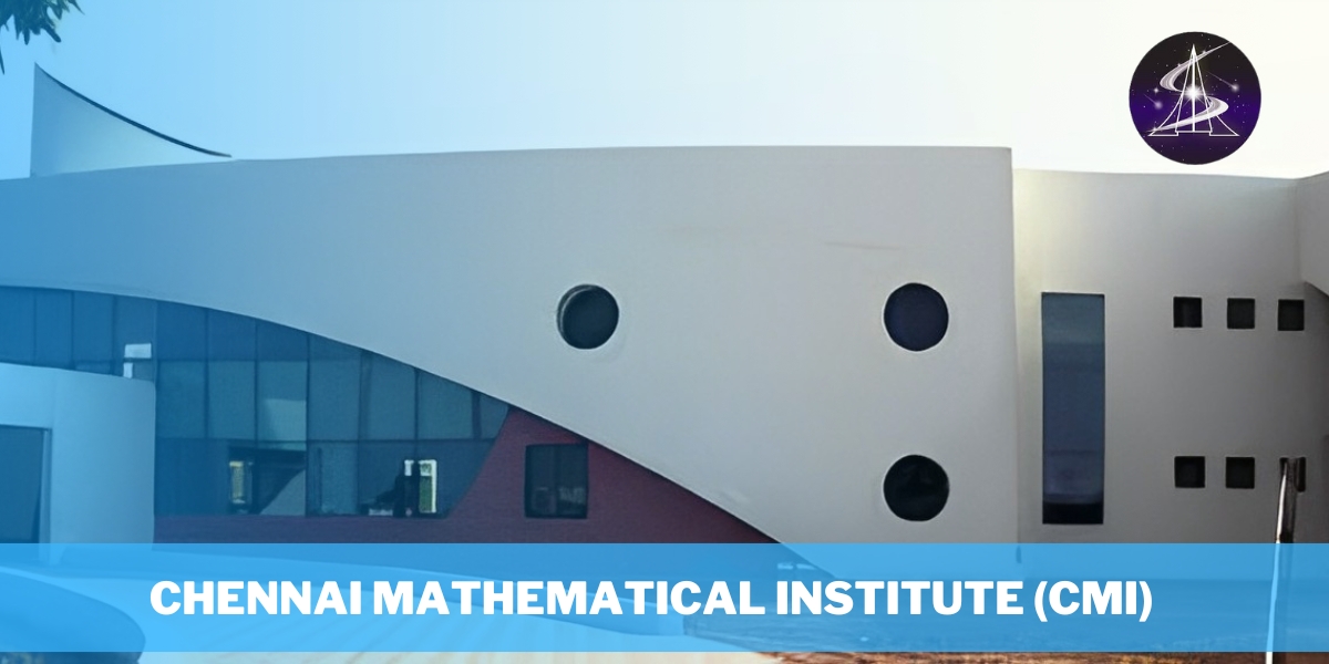 Chennai Mathematical Institute (CMI)